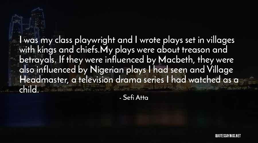 Kings Betrayal Quotes By Sefi Atta