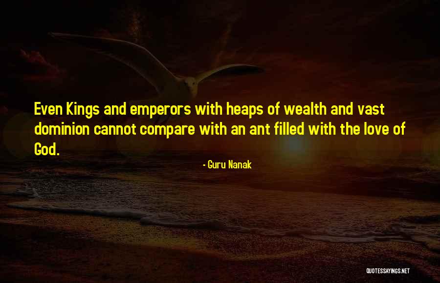 Kings Dominion Quotes By Guru Nanak Kings Dominion Quotes By Guru Nanak