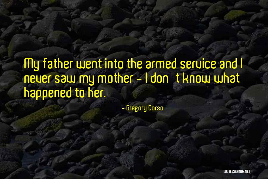 Kings Guard Hawaii Quotes By Gregory Corso