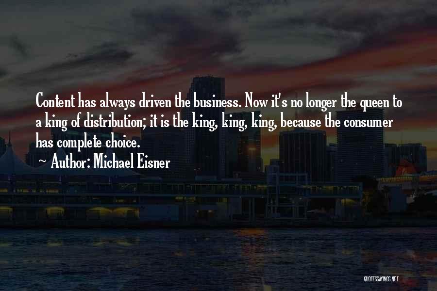 Kings Queens Quotes By Michael Eisner