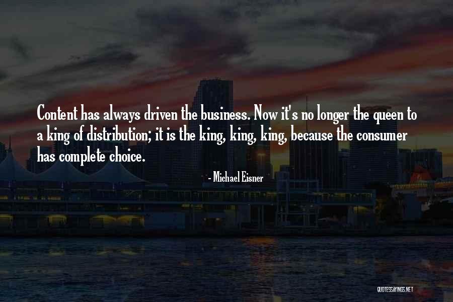 Kings Queens Quotes By Michael Eisner