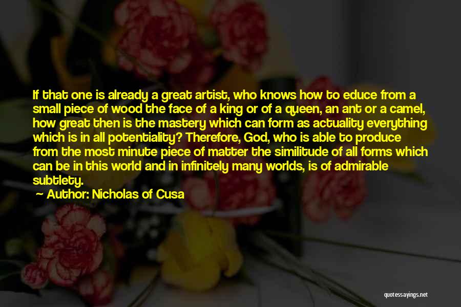 Kings Queens Quotes By Nicholas Of Cusa