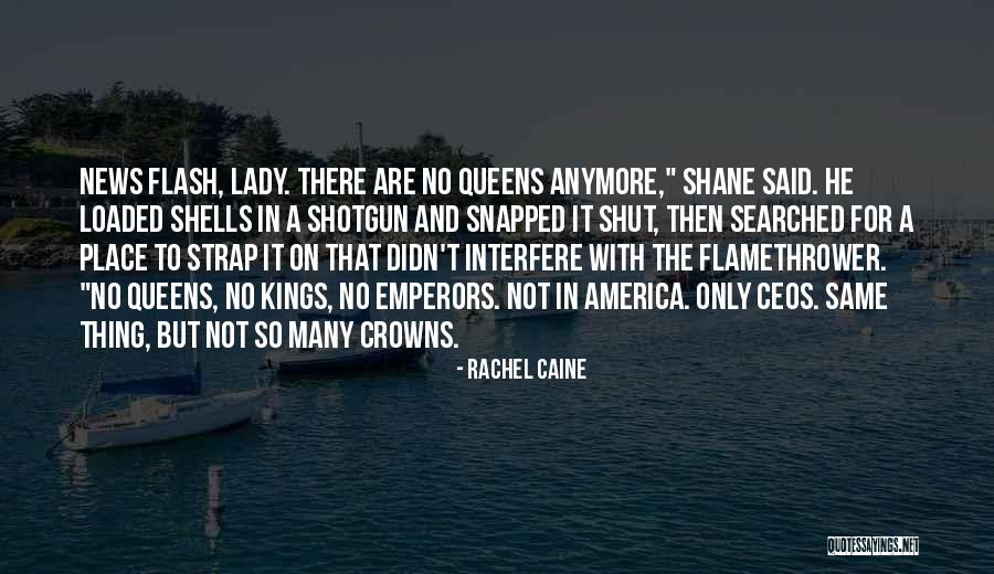 Kings Queens Quotes By Rachel Caine