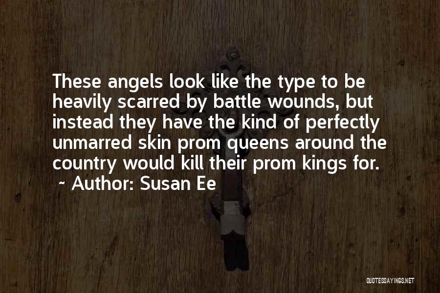 Kings Queens Quotes By Susan Ee