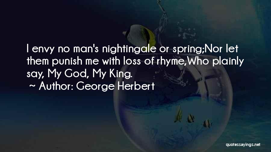 Kings Quotes By George Herbert