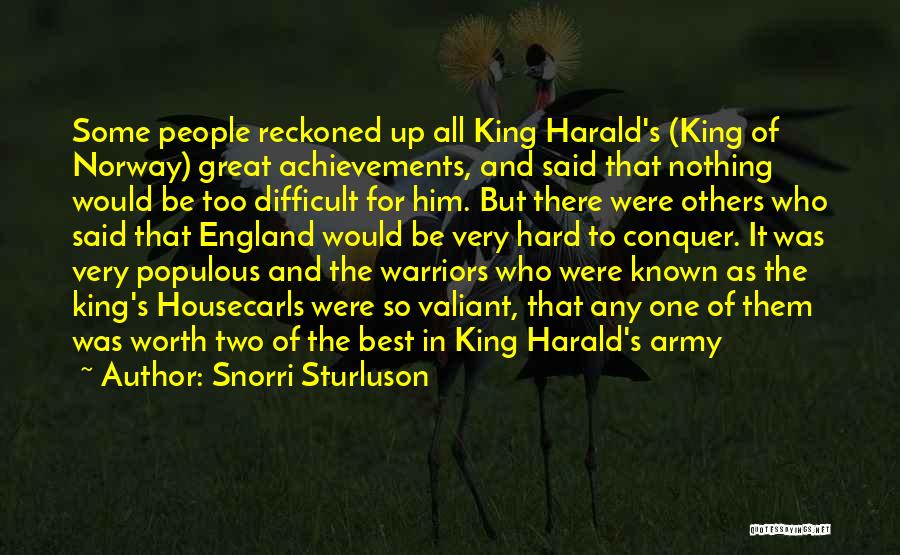 Kings Quotes By Snorri Sturluson