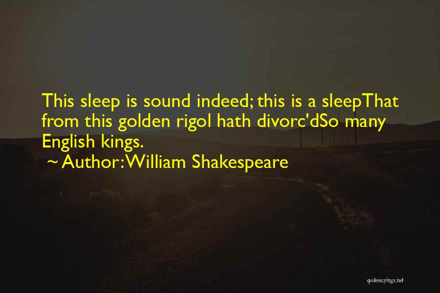 Kings Quotes By William Shakespeare