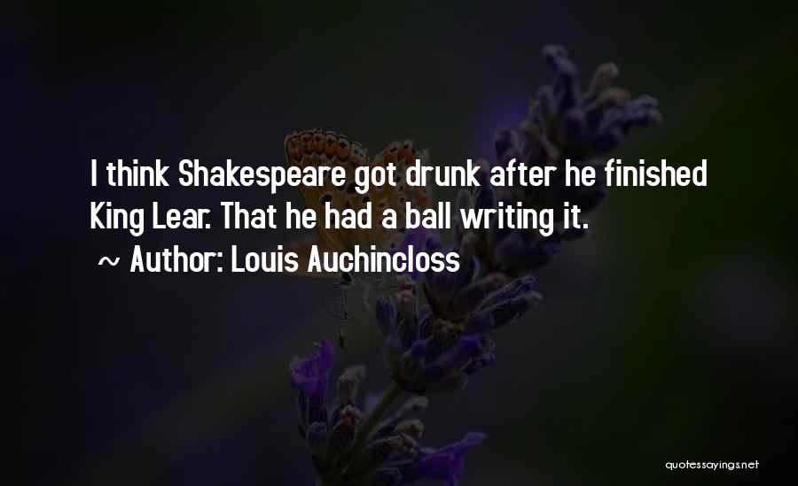 Kings Shakespeare Quotes By Louis Auchincloss