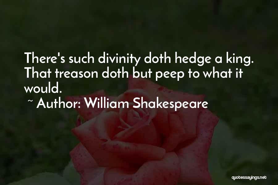 Kings Shakespeare Quotes By William Shakespeare