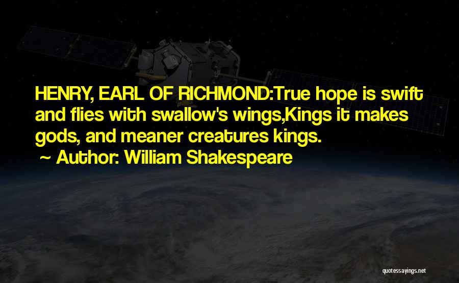 Kings Shakespeare Quotes By William Shakespeare