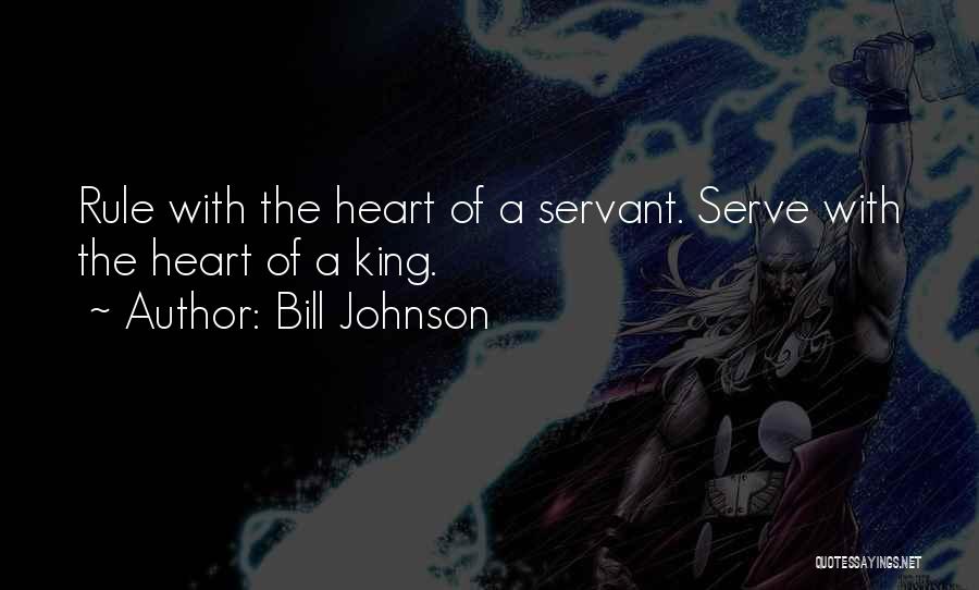 Kingship Quotes By Bill Johnson