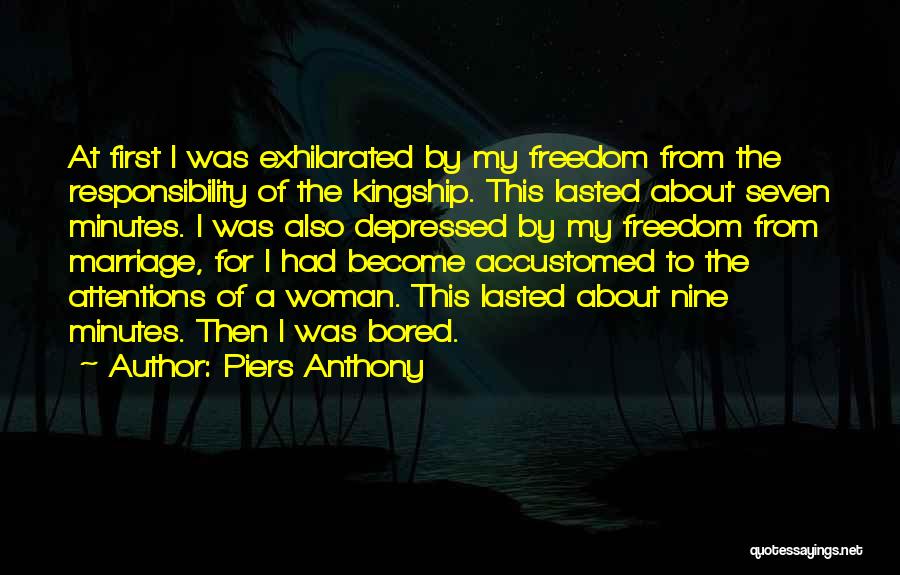 Kingship Quotes By Piers Anthony