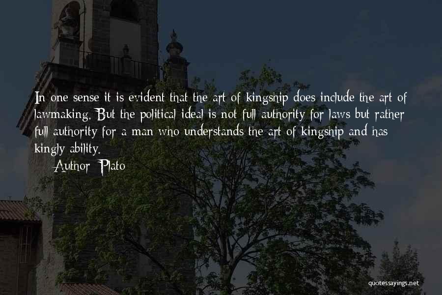 Kingship Quotes By Plato