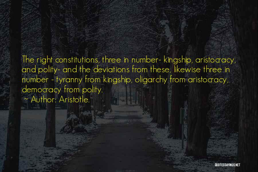 Kingship Vs Tyranny Quotes By Aristotle.