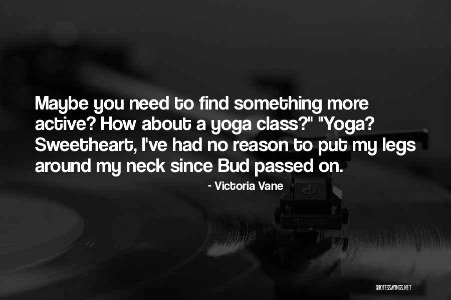 Kingside Shoes Quotes By Victoria Vane Kingside Shoes Quotes By Victoria Vane