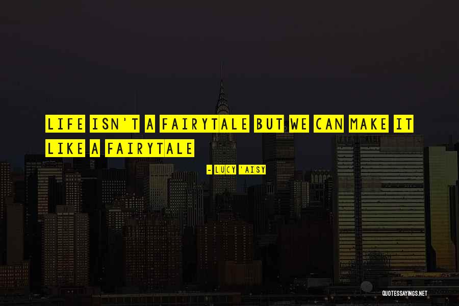 Kingslee Rd Quotes By Lucy 'Aisy Kingslee Rd Quotes By Lucy 'Aisy