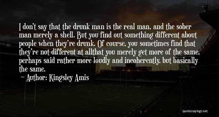 Kingsley Amis Quotes 1108127
