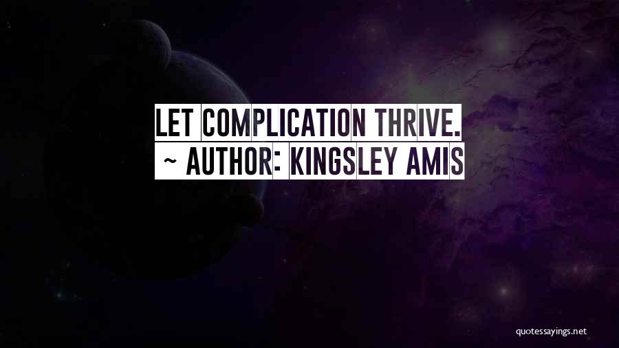 Kingsley Amis Quotes 1588055