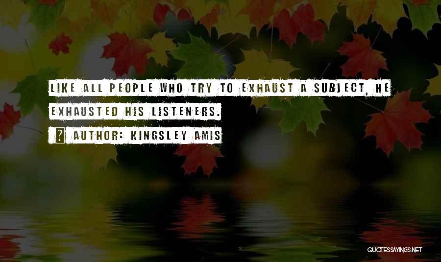 Kingsley Amis Quotes 445685