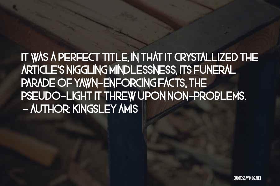 Kingsley Amis Quotes 761781