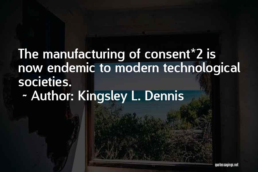 Kingsley L. Dennis Quotes 1531293