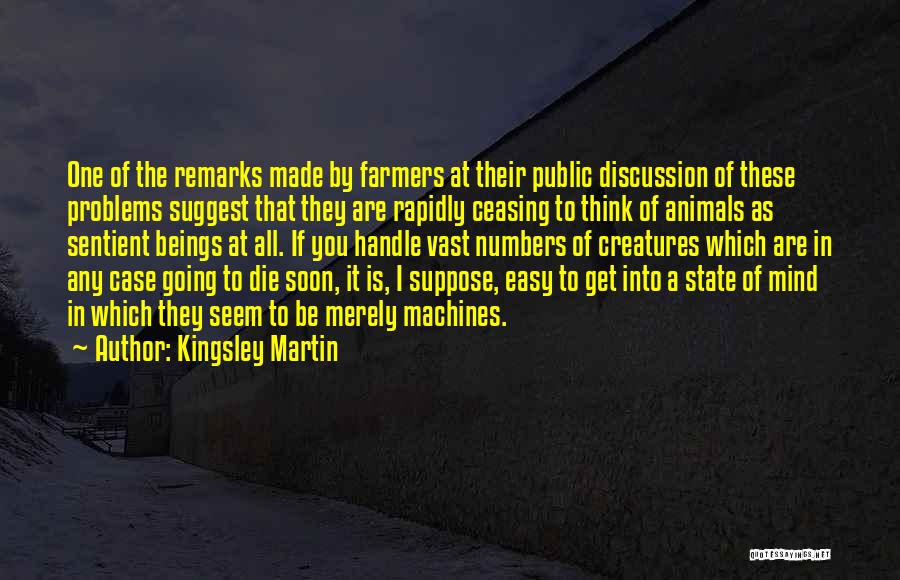 Kingsley Martin Quotes 480719