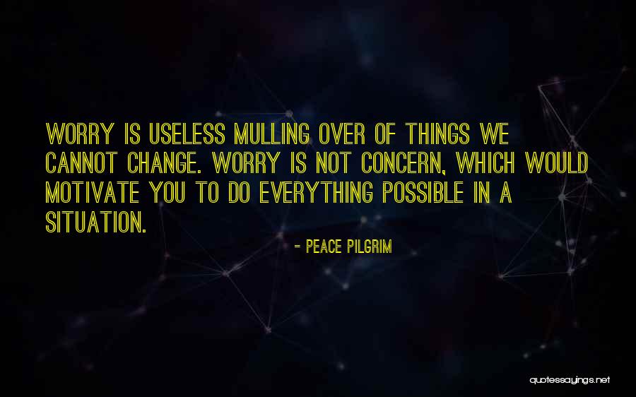 Kingsmen Quotes By Peace Pilgrim Kingsmen Quotes By Peace Pilgrim