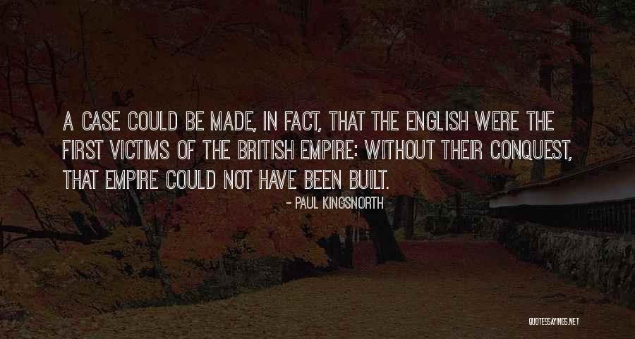 Kingsnorth Paul Quotes By Paul Kingsnorth Kingsnorth Paul Quotes By Paul Kingsnorth