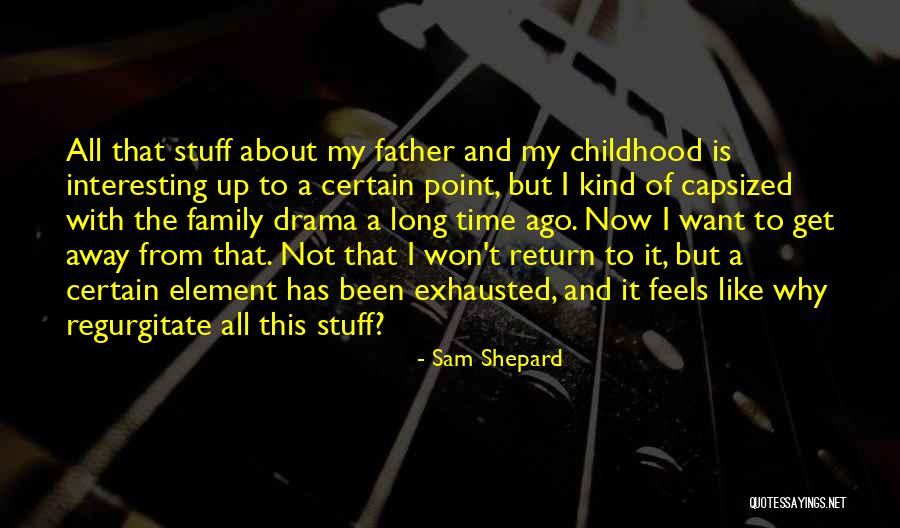 Kingswell Services Quotes By Sam Shepard Kingswell Services Quotes By Sam Shepard