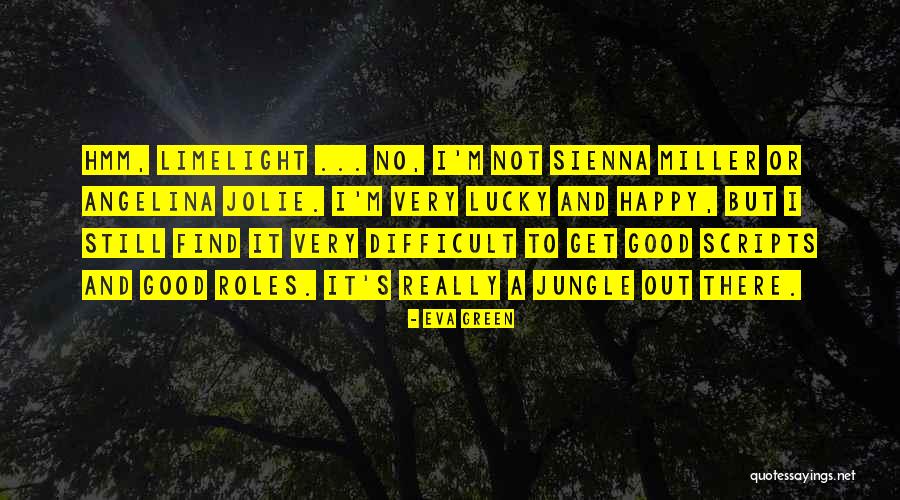 Kingswood Quotes By Eva Green Kingswood Quotes By Eva Green