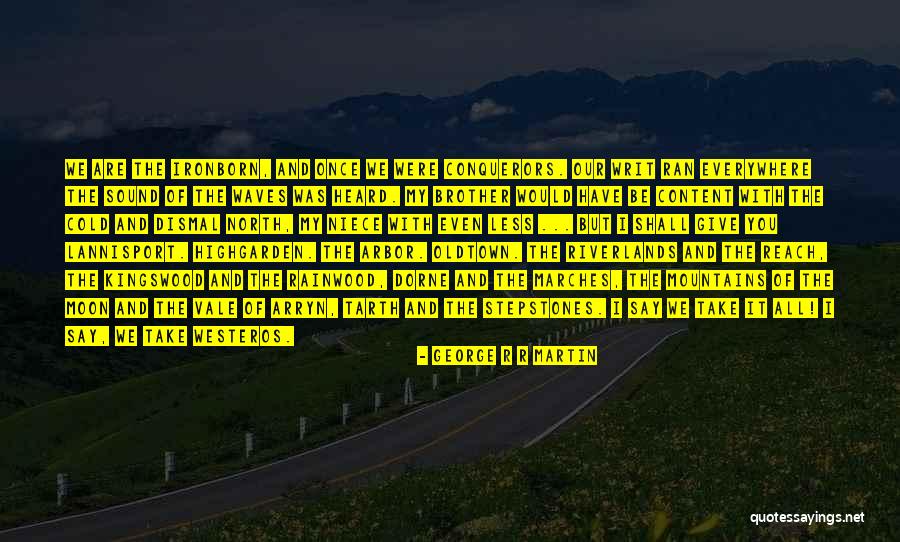 Kingswood Quotes By George R R Martin Kingswood Quotes By George R R Martin
