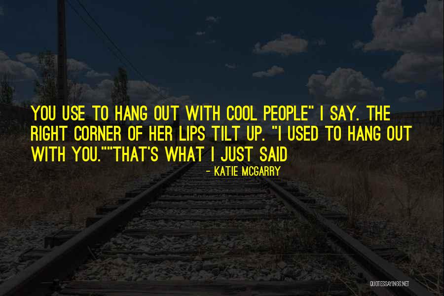 Kingswood Quotes By Katie McGarry Kingswood Quotes By Katie McGarry
