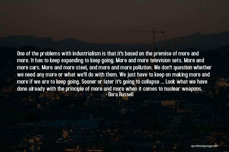 Kinikilalang Quotes By Dora Russell Kinikilalang Quotes By Dora Russell