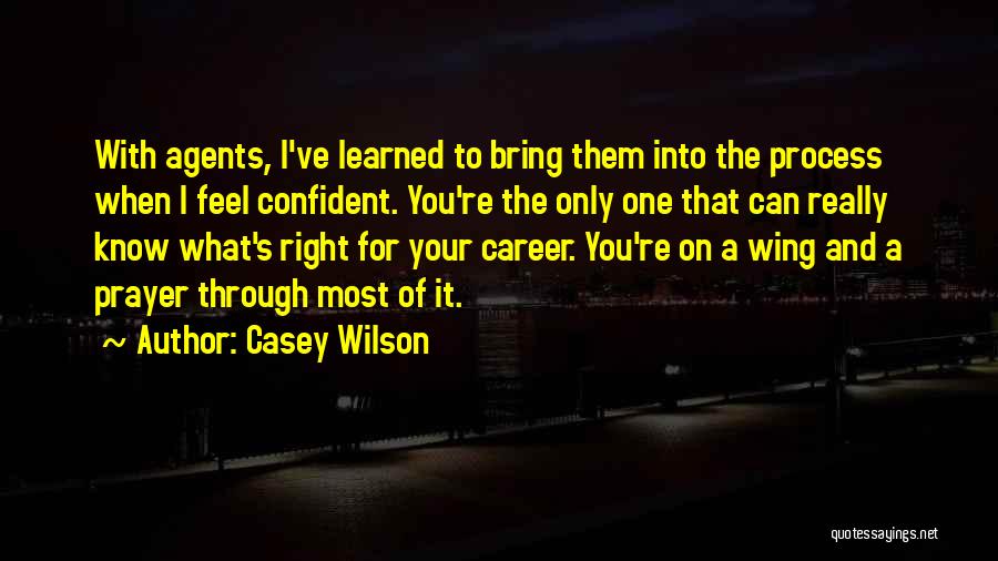 Kinimod Quotes By Casey Wilson