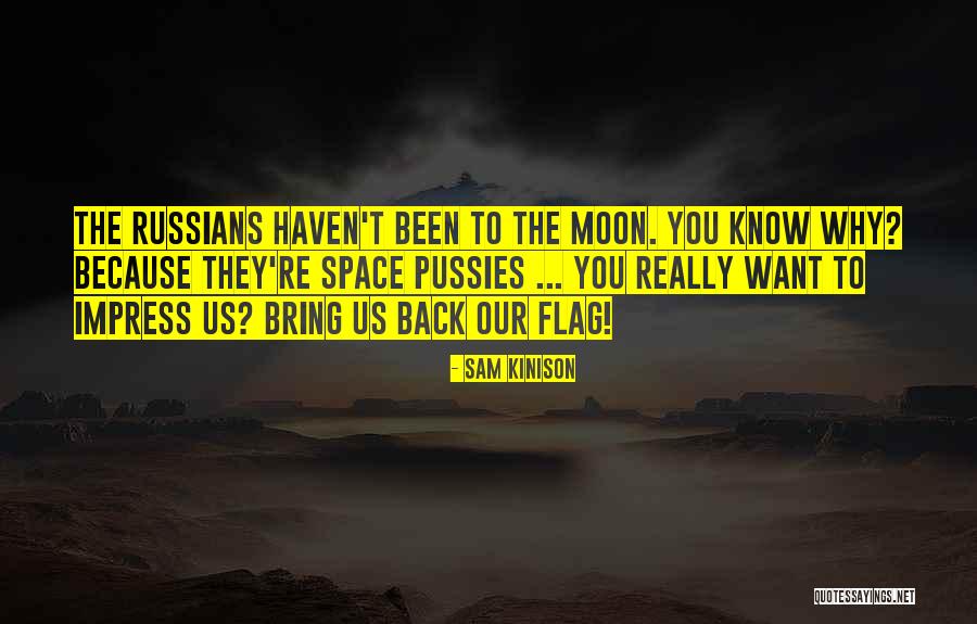 Kinison Back Quotes By Sam Kinison Kinison Back Quotes By Sam Kinison
