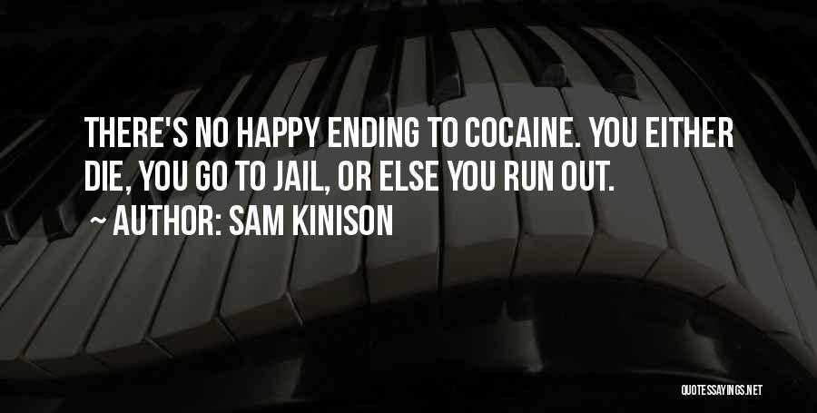 Kinison Quotes By Sam Kinison