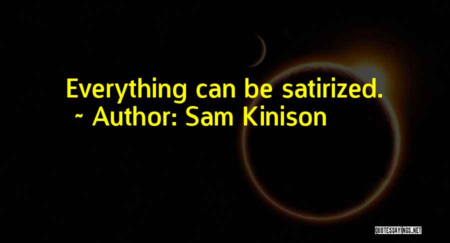 Kinison Quotes By Sam Kinison