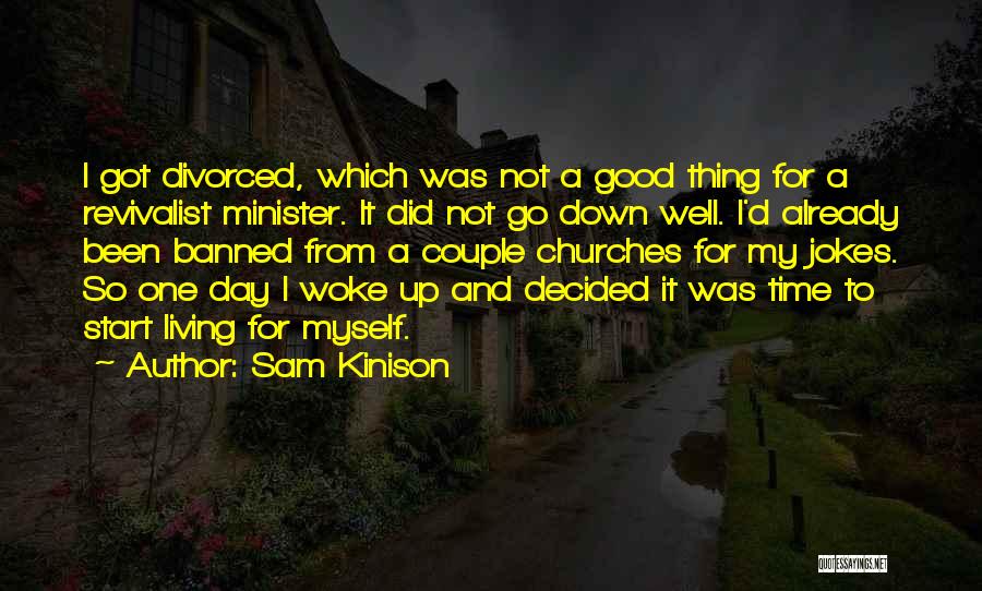 Kinison Quotes By Sam Kinison