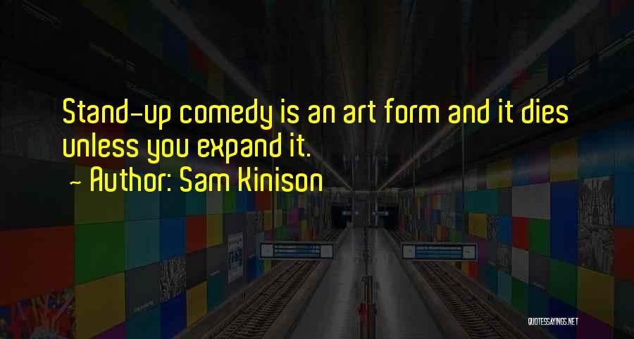 Kinison Quotes By Sam Kinison