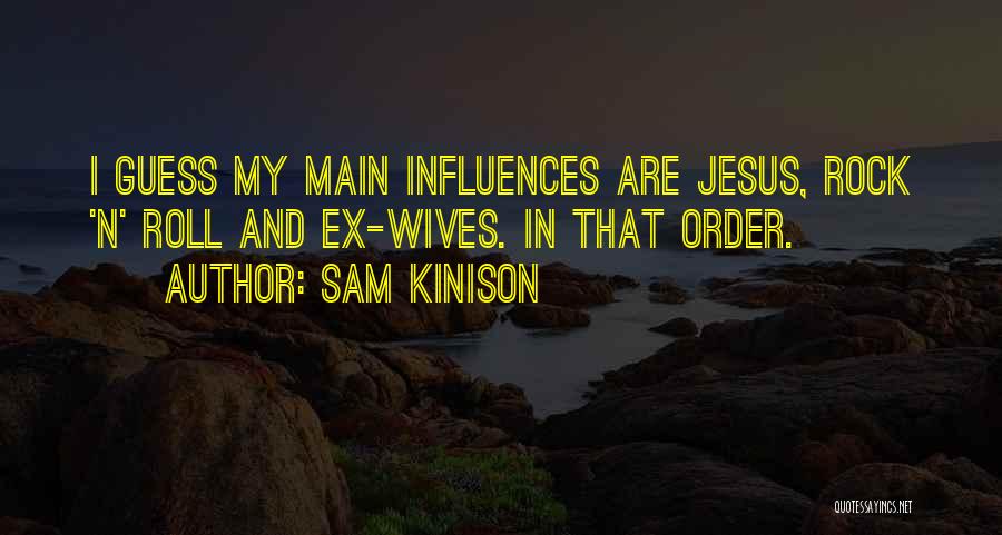 Kinison Quotes By Sam Kinison