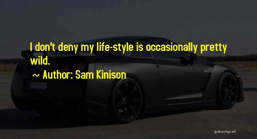 Kinison Quotes By Sam Kinison