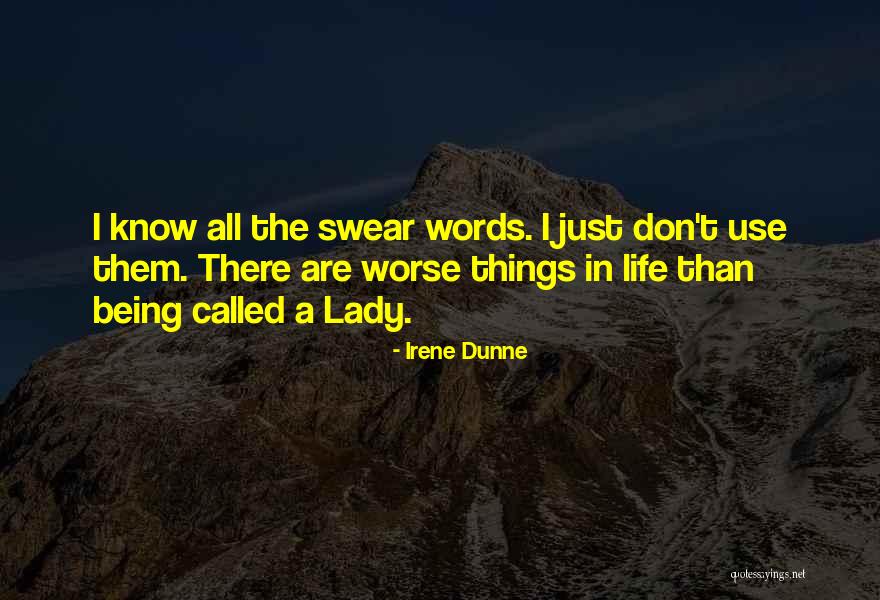 Kinjiro Dtla Quotes By Irene Dunne Kinjiro Dtla Quotes By Irene Dunne