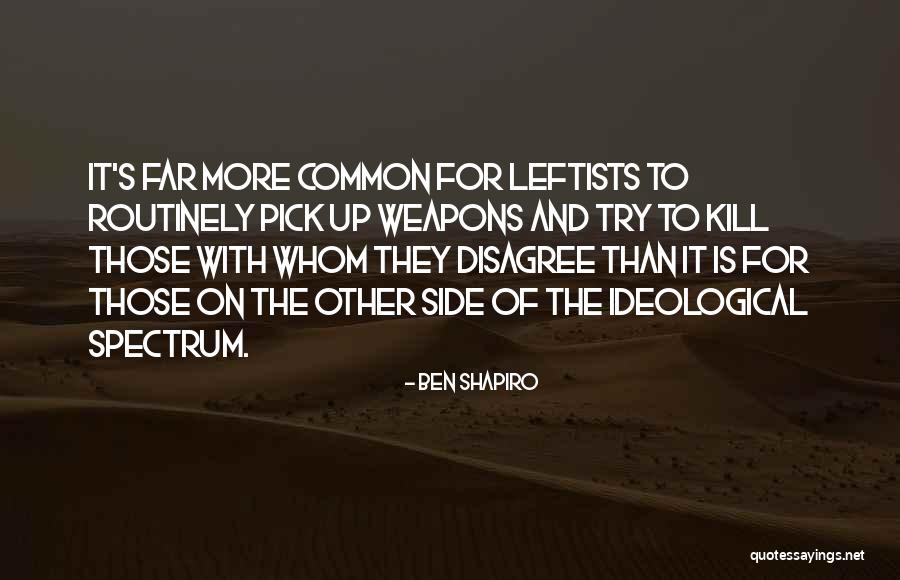 Kinked Quotes By Ben Shapiro Kinked Quotes By Ben Shapiro