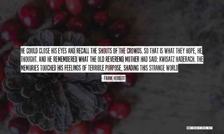 Kinkopf Edward Quotes By Frank Herbert Kinkopf Edward Quotes By Frank Herbert