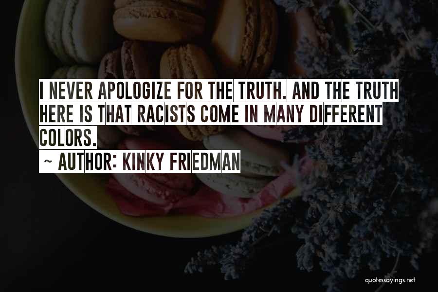 Kinky Friedman Quotes 1044514