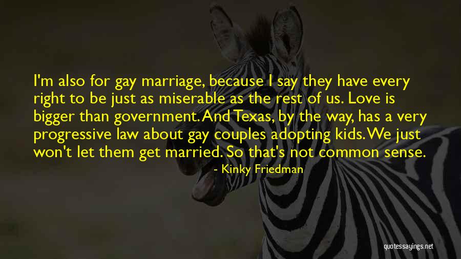 Kinky Friedman Quotes 1223595 Kinky Friedman Quotes 1223595