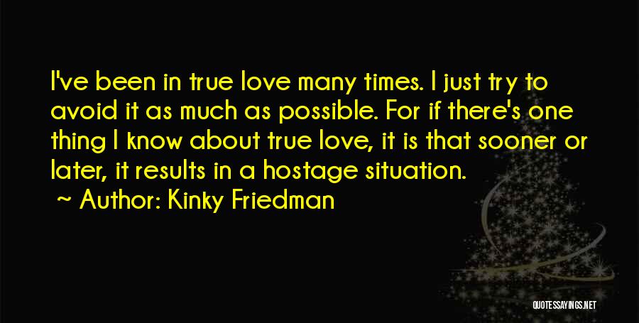 Kinky Friedman Quotes 141011