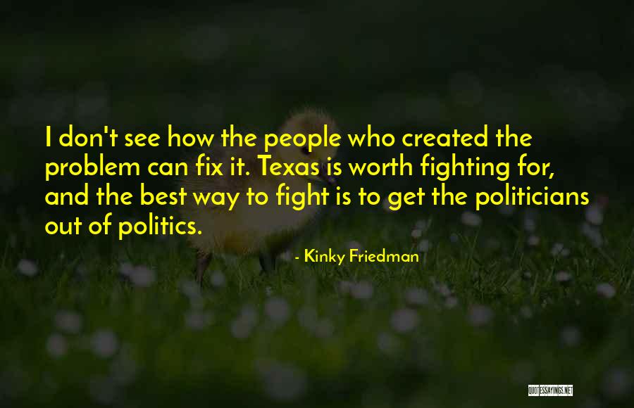Kinky Friedman Quotes 937257 Kinky Friedman Quotes 937257