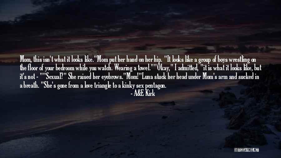 Kinky Quotes By A&E Kirk Kinky Quotes By A&E Kirk