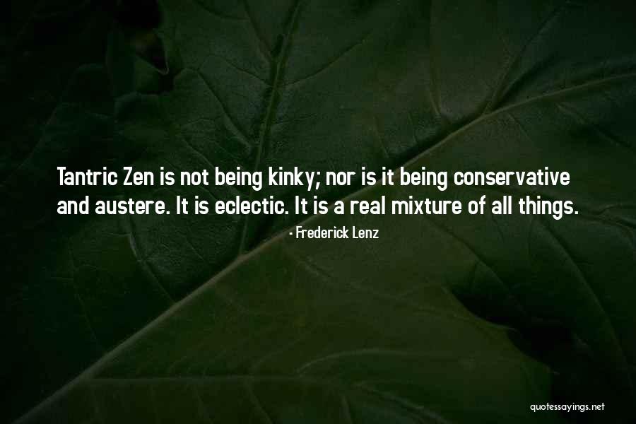 Kinky Quotes By Frederick Lenz Kinky Quotes By Frederick Lenz